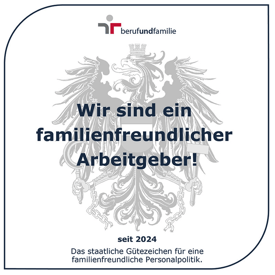 Staatliches Gütezeichen „Wir sind ein familienfreundlicher Arbeitgeber", vergeben seit 2024